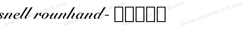 snell rounhand字体转换